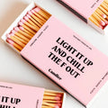 Light It Up Matches